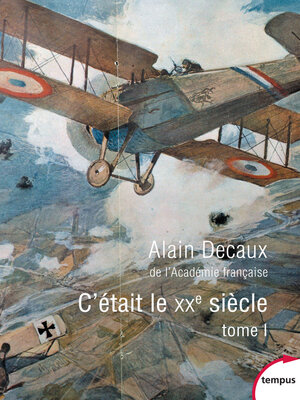 cover image of C'était le XXe siècle. Tome 1